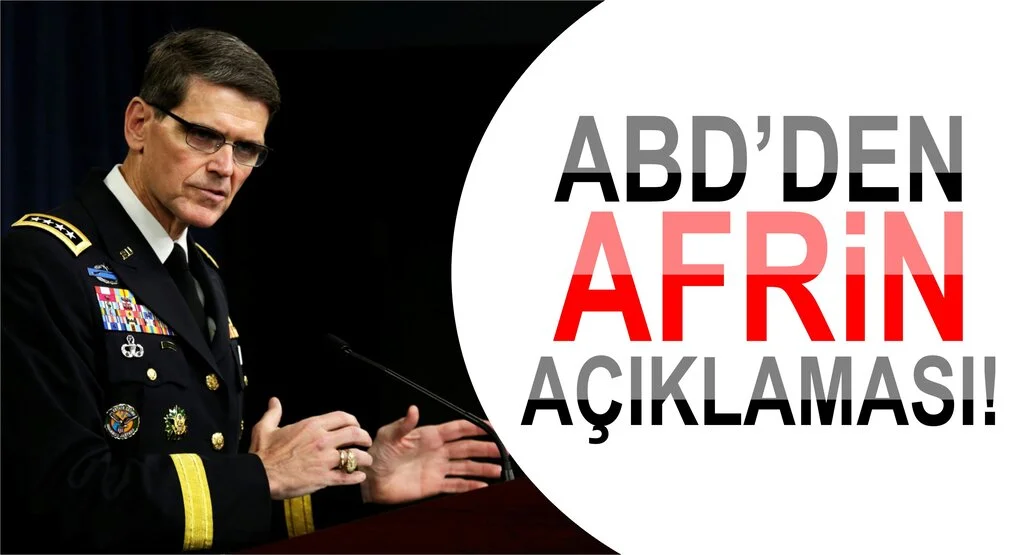 ABD'den Afrin Harekatı açıklaması