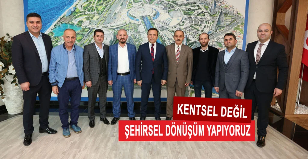 Kentsel değil, şehirsel dönüşüm yapıyoruz