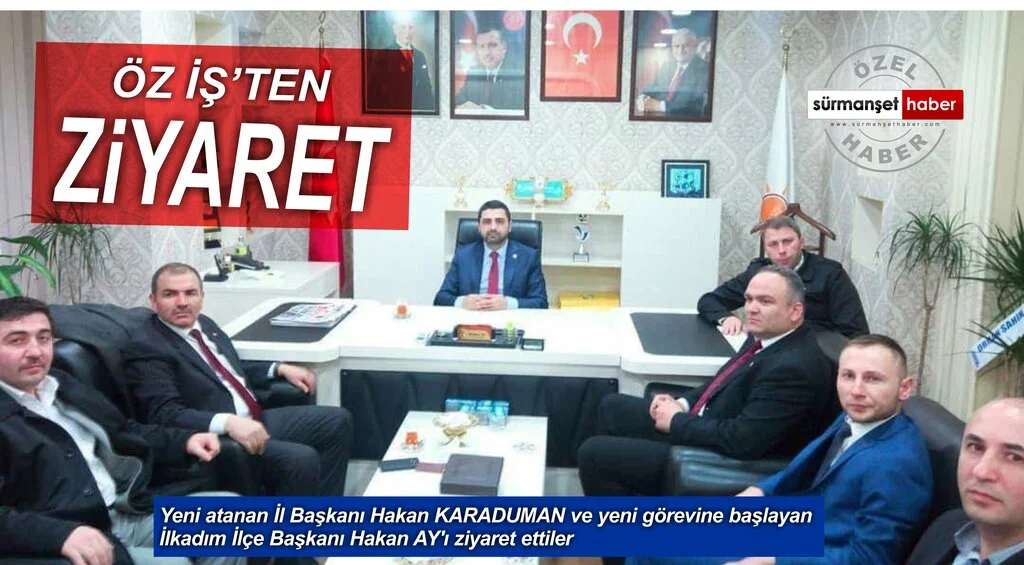 ÖZ İŞ'TEN ZİYARET