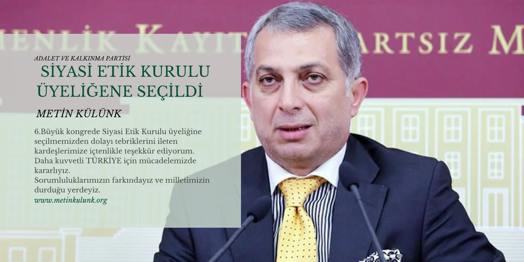 Metin KÜLÜNK; Etik Kurulu üyeliğine seçildi...