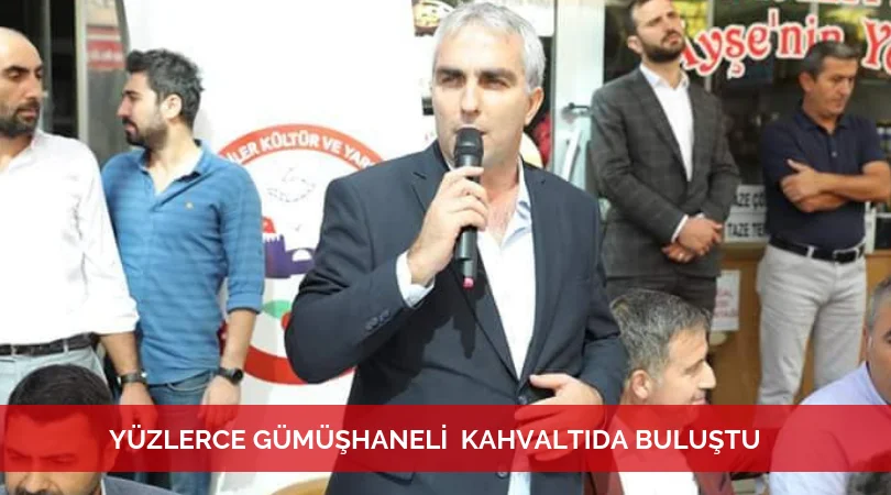 GÜMÜŞHANELİLER KAHVALTIDA BULUŞTU