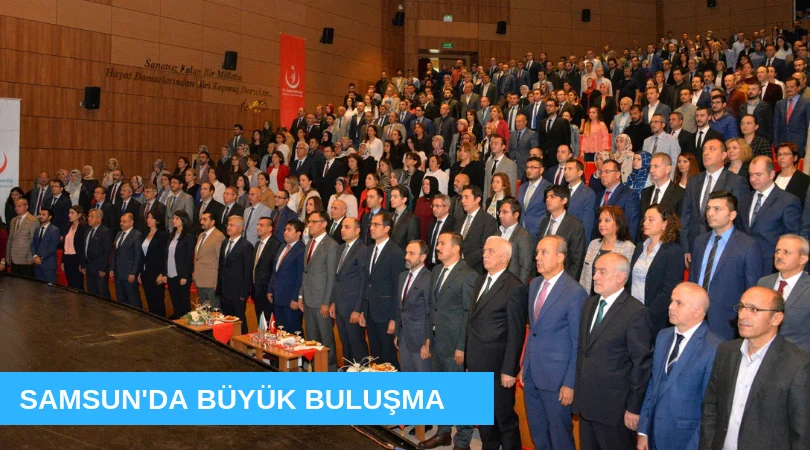 SAĞLIK'TA BÜYÜK BULUŞMA