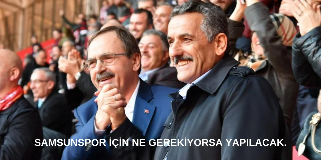 BAŞKAN ZİHNİ ŞAHİN'DEN SAMSUNSPOR AÇIKLAMASI