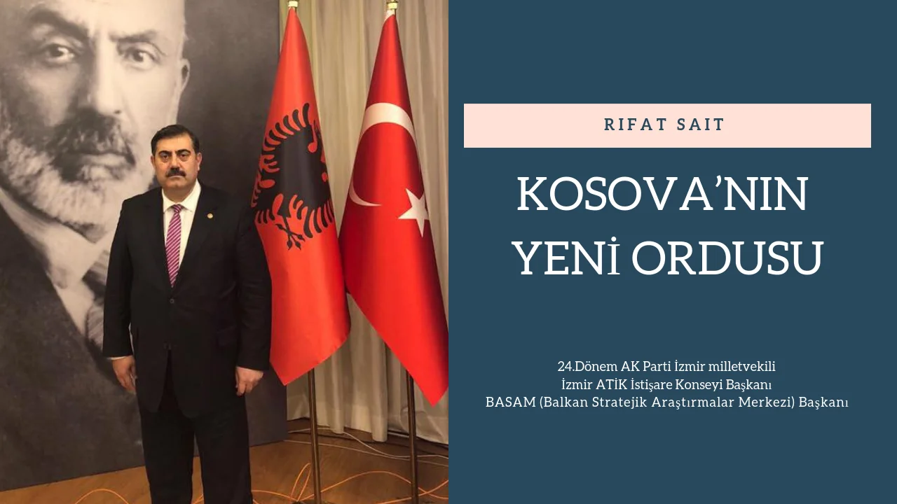 KOSOVA’NIN YENİ ORDUSU