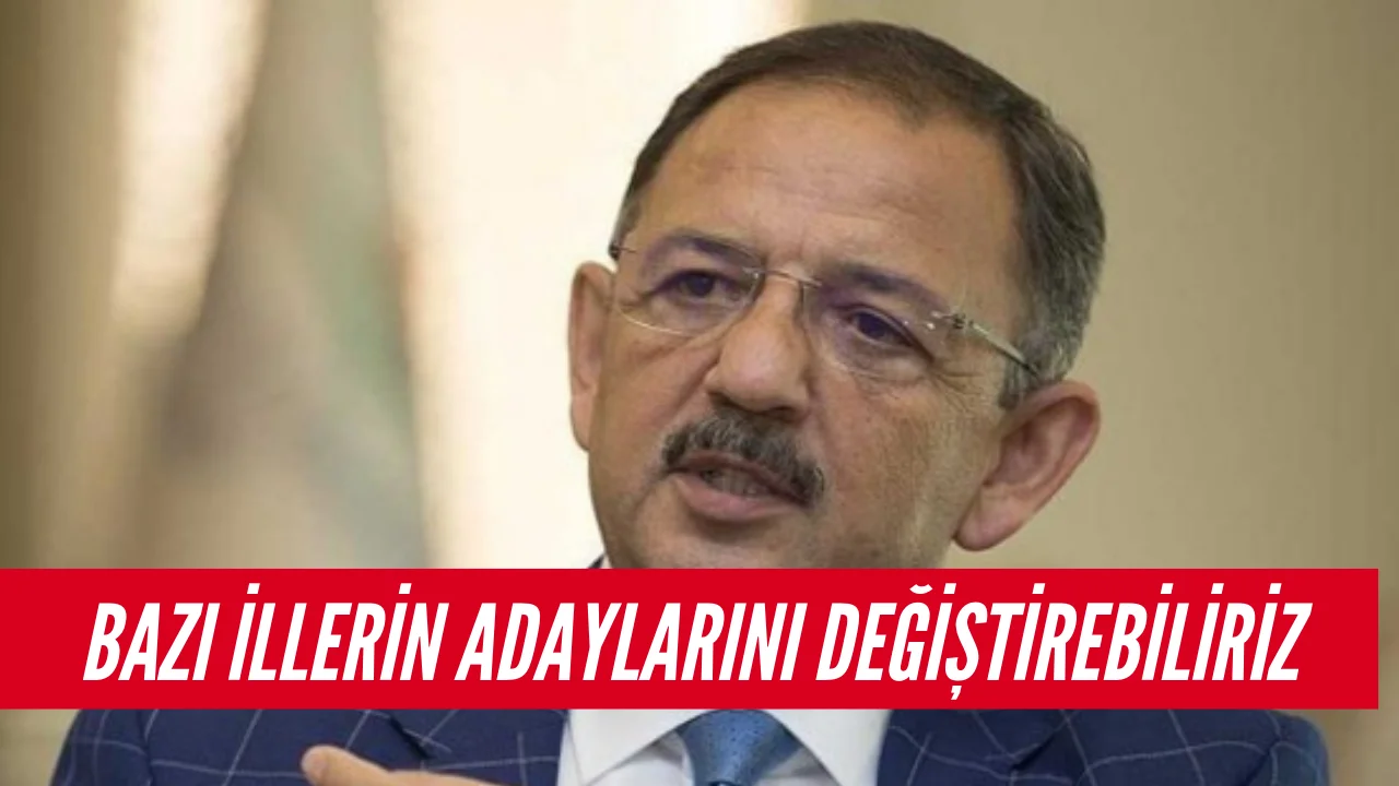 Son Dakika ! AK PARTİ'de Aday Değişimi Resmiyet Kazandı
