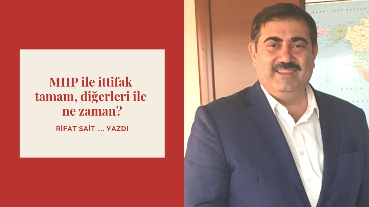 MHP ile ittifak tamam, diğerleri ile ne zaman?