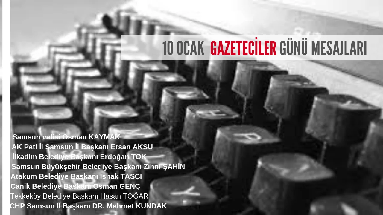 10 Ocak Çalışan Gazeteciler Günü Kutlama Mesajları