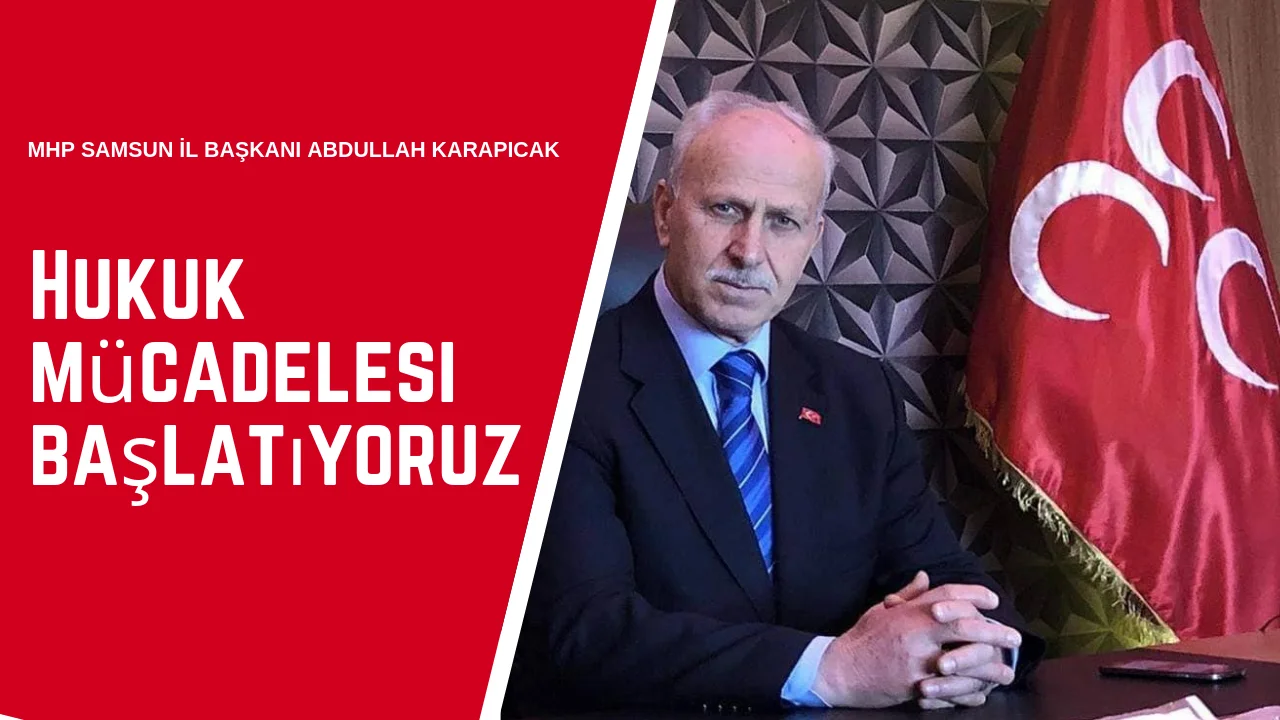 Abdullah Karapıçak: “Hukuk mücadelesi başlatıyoruz
