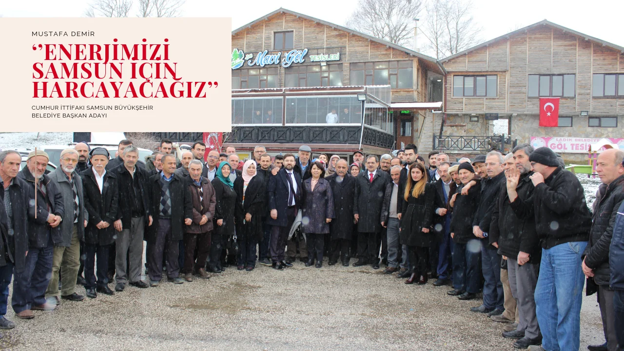 ''Samsun'u, Samsun halkıyla birlikte yöneteceğiz''