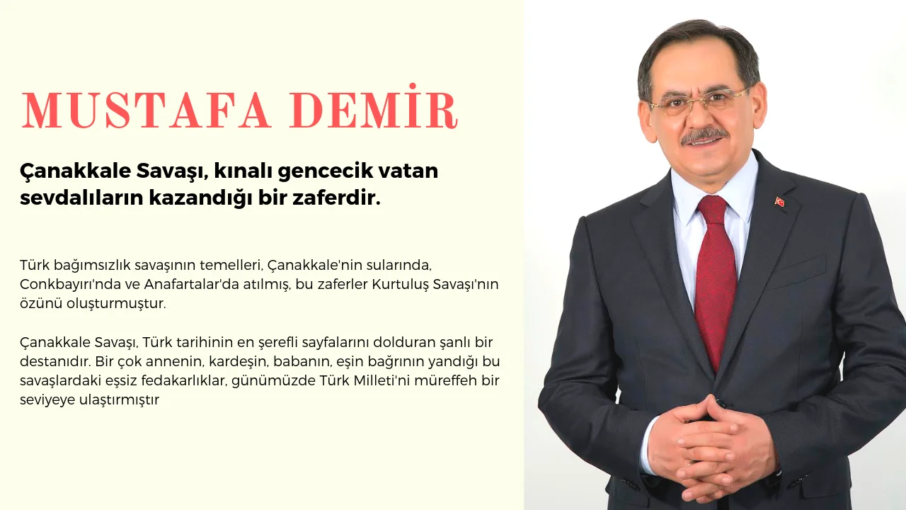 DEMİR'DEN 18 MART ŞEHİTLERİ ANMA GÜNÜ VE ÇANAKKALE ZAFERİ MESAJI