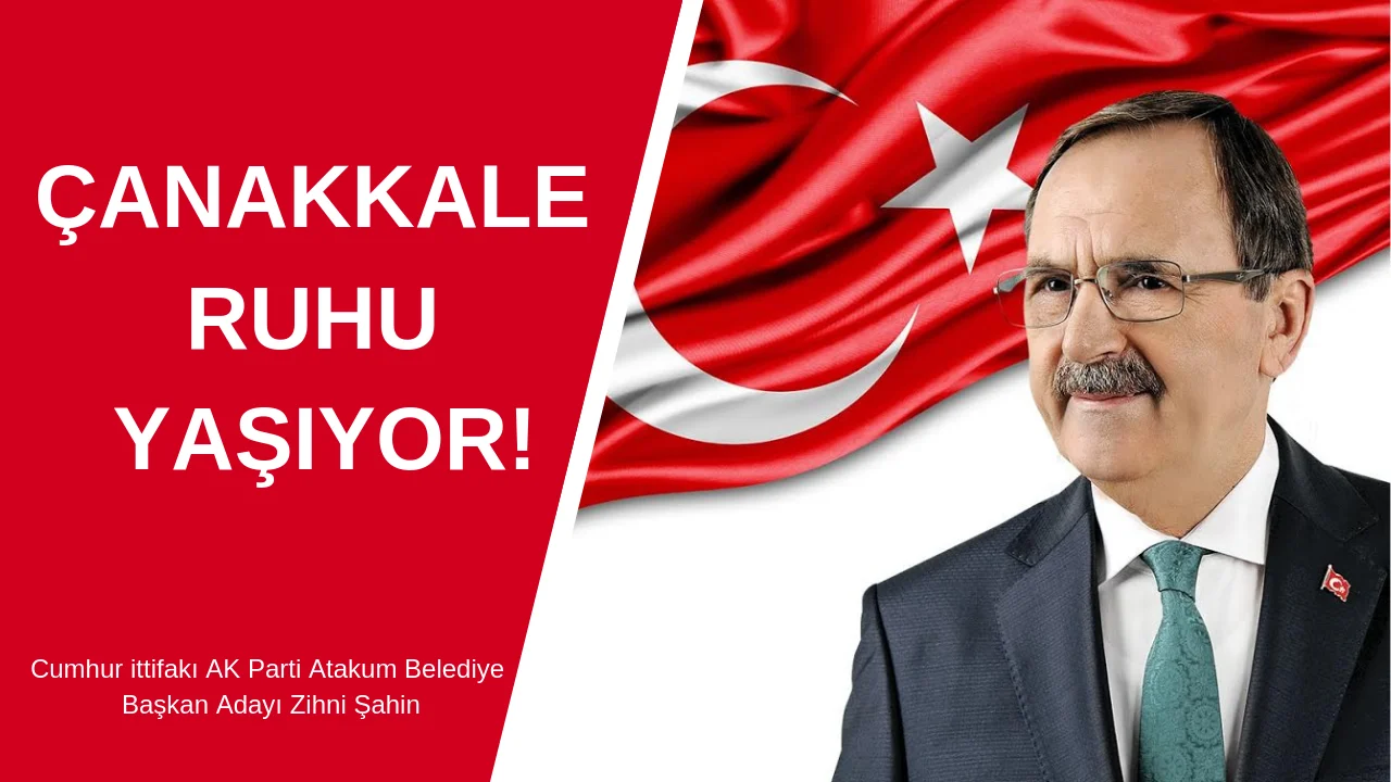 Başkan Zihni Şahin'den 18 Mart mesajı