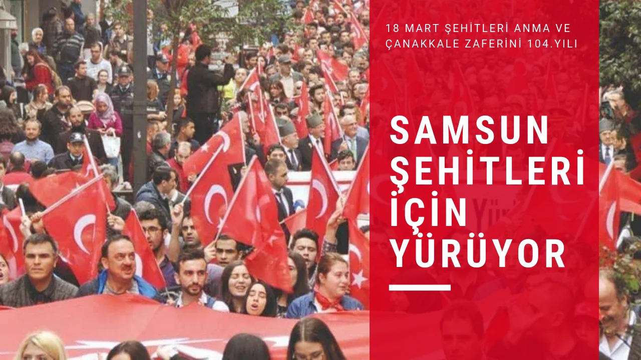 Samsun Tek Yürek Şehitleri İçin Yürüyecek