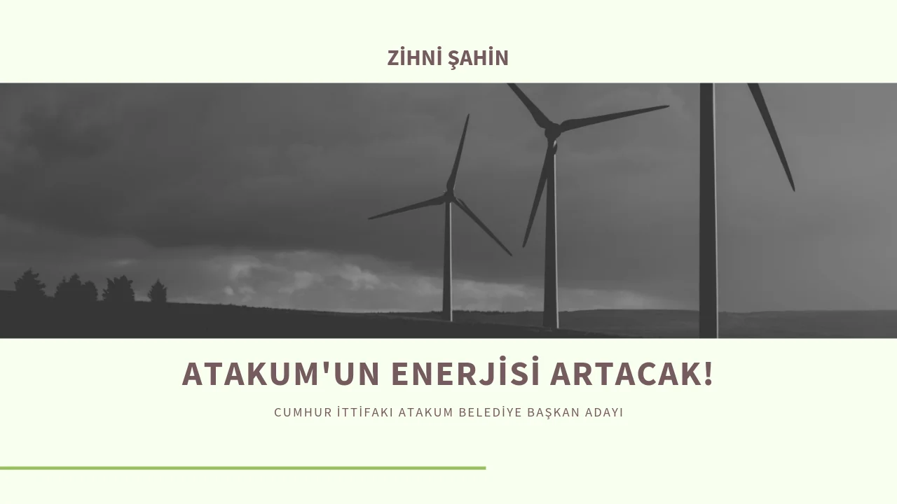 Başkan Zihni Şahin'den 'Yenilenebilir Enerji' projesi
