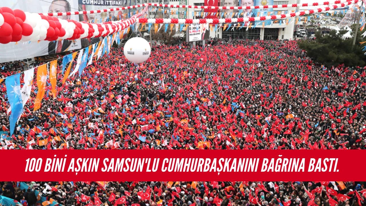 Cumhurbaşkanı Erdoğan'a Samsun'da Sevgi Seli
