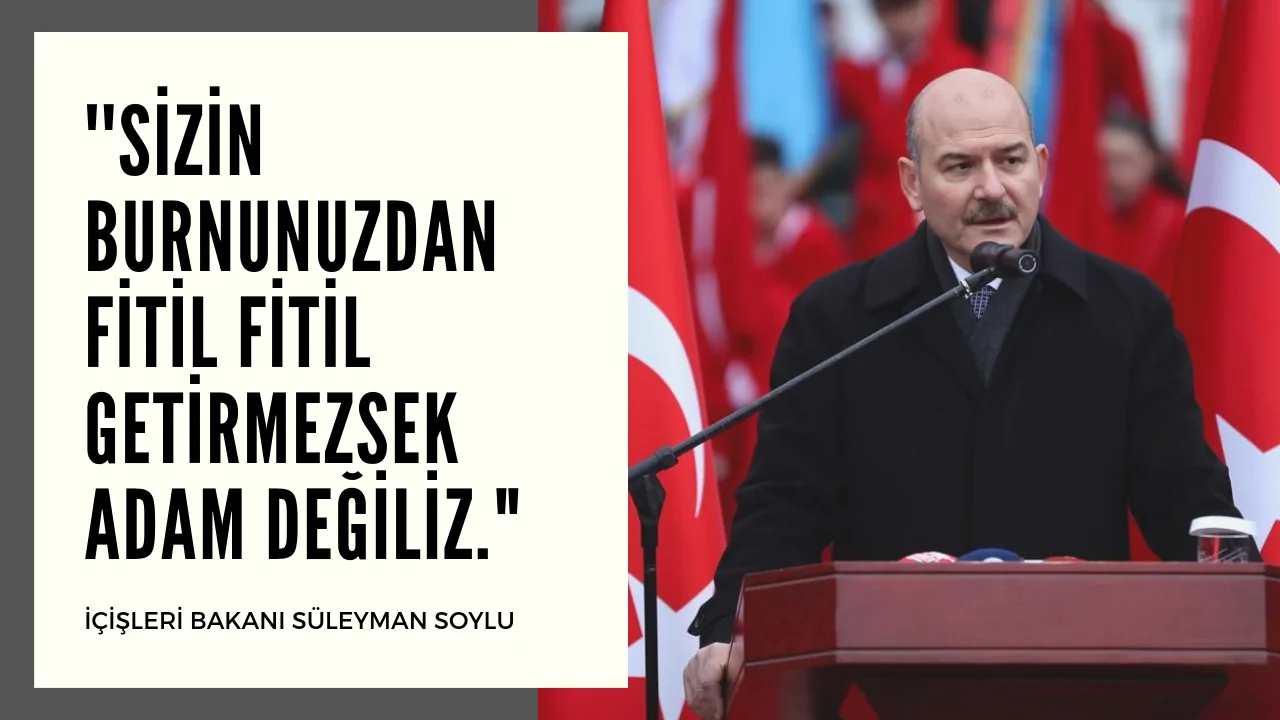 Bakan Soylu: Burnunuzdan getirmezsek adam değiliz