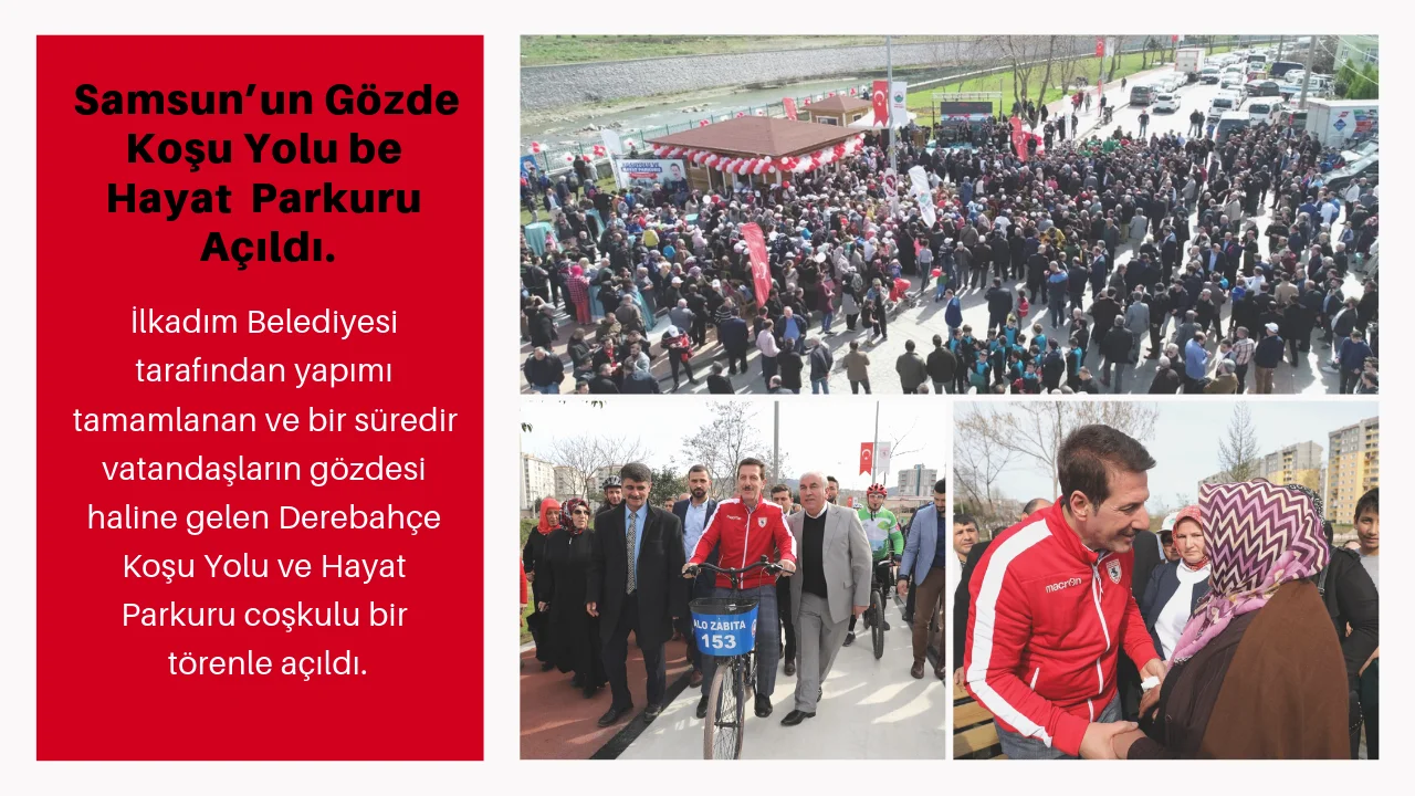 İlkadım’da Koşu Yolu ve Hayat Parkuru Açılış Coşkusu