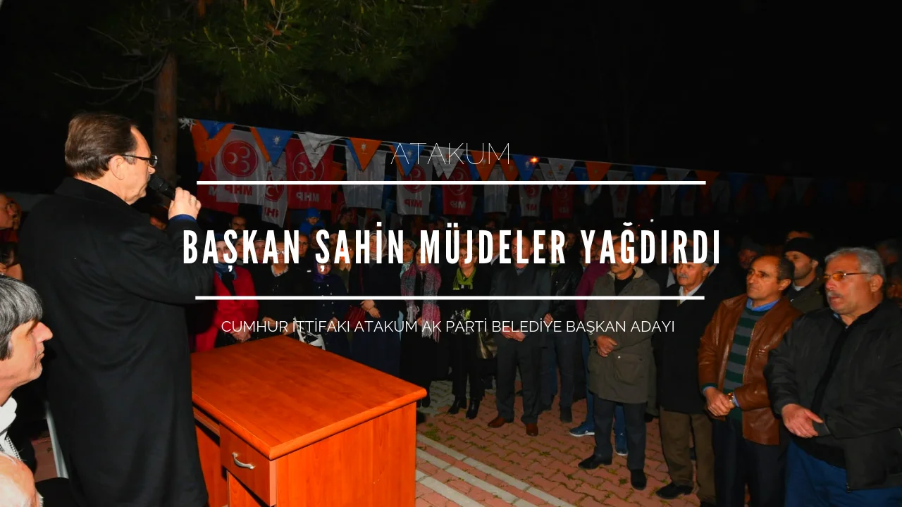 Başkan Zihni Şahin, 5 mahallede 5 miting yaptı