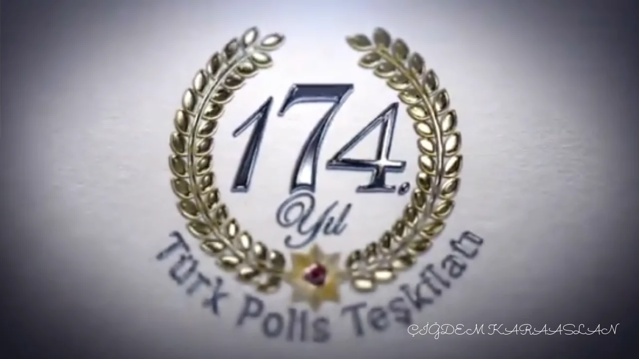 KARAASLAN: POLİS TEŞKİLATIMIZ 174 YILDIR HUZUR VE GÜVENİN TEMİNATI