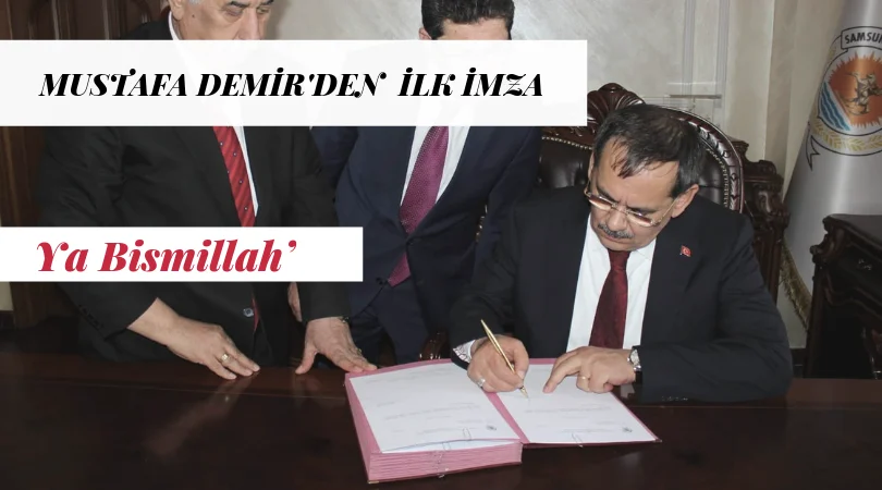 Başkan Mustafa Demir İlk İmzasını Attı