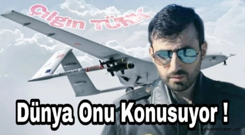 Dünya Savaş ve Savunma Literatürünü Değiştirdi: ''Çılgın Türk'' 