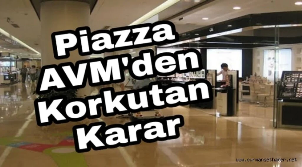 Piazza AVM, Koronavirüs Tedbirlerini Dikkate Almadı 