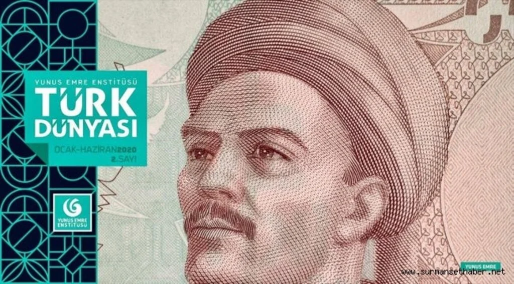 Türk Dünyası Dergisi 'Yunus Emre' temalı yayımlandı