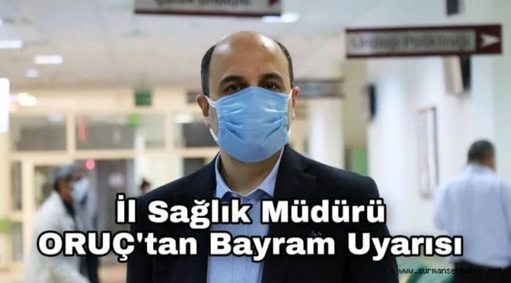 Muhammet Ali Oruç; Bayramı, Bizim Yerimize Koronanın Yapmasına İzin Vermeyelim