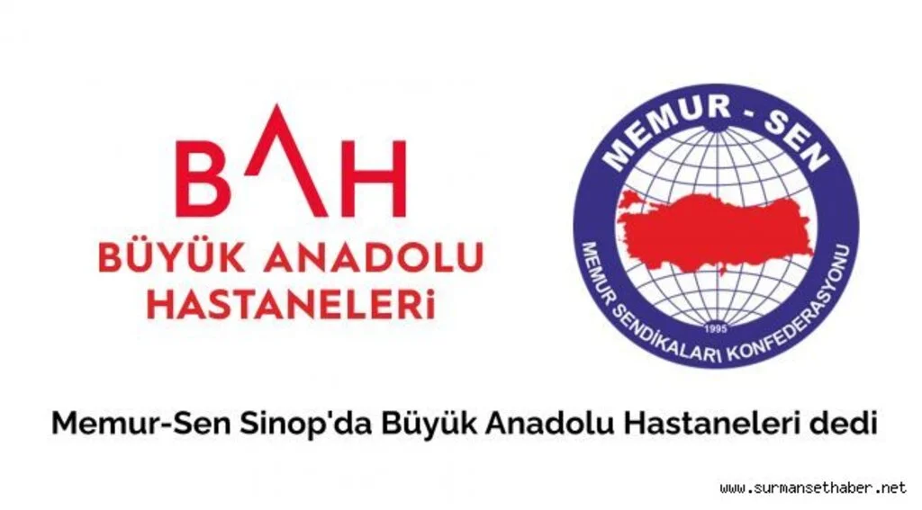  Memur-Sen Sinop'da Büyük Anadolu Hastaneleri dedi
