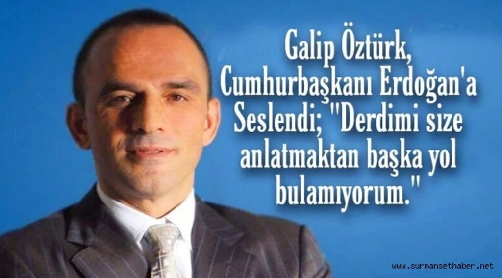 FETÖ Kumpası Mağduru Galip Öztürk, Cumhurbaşkanı Erdoğan'a Seslendi.