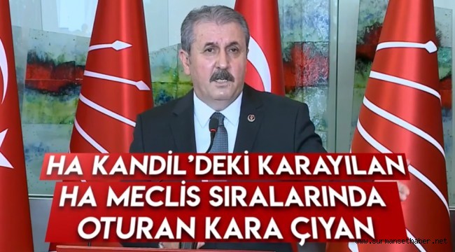 BBP Lideri Destici' den CHP Genel Merkezinde HDP' ye Tarihi Ders