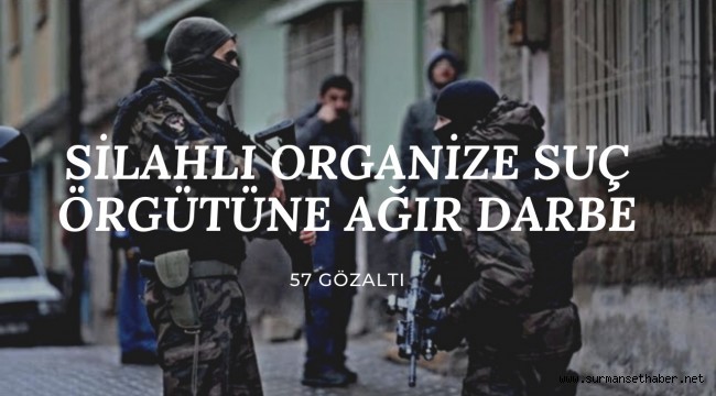 Samsun'da  Silahlı Organize Suç Örgütlerine Ağır Darbe 