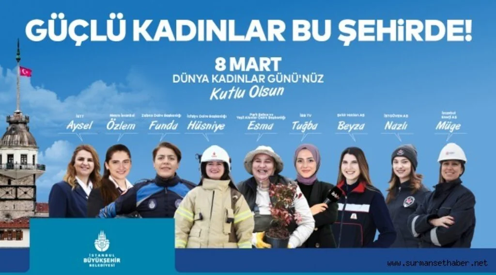 İBB KADINLAR GÜNÜ’NÜ ÖZEL ETKİNLİKLERLE KUTLAYACAK