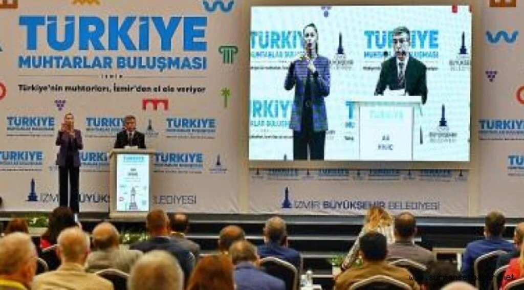 Türkiye Muhtarlar Buluşması İzmir’de başladı