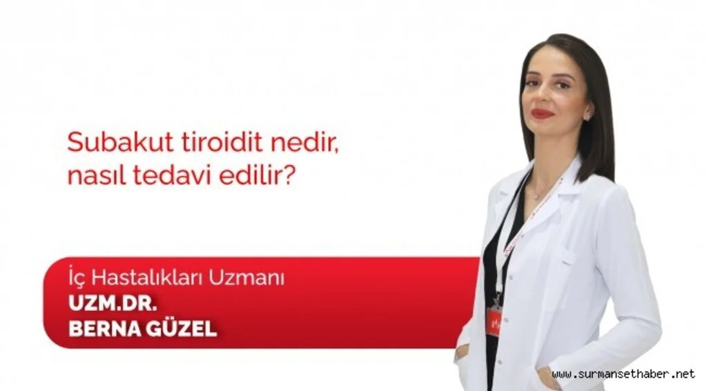 Subakut tiroidit nedir, nasıl tedavi edilir?