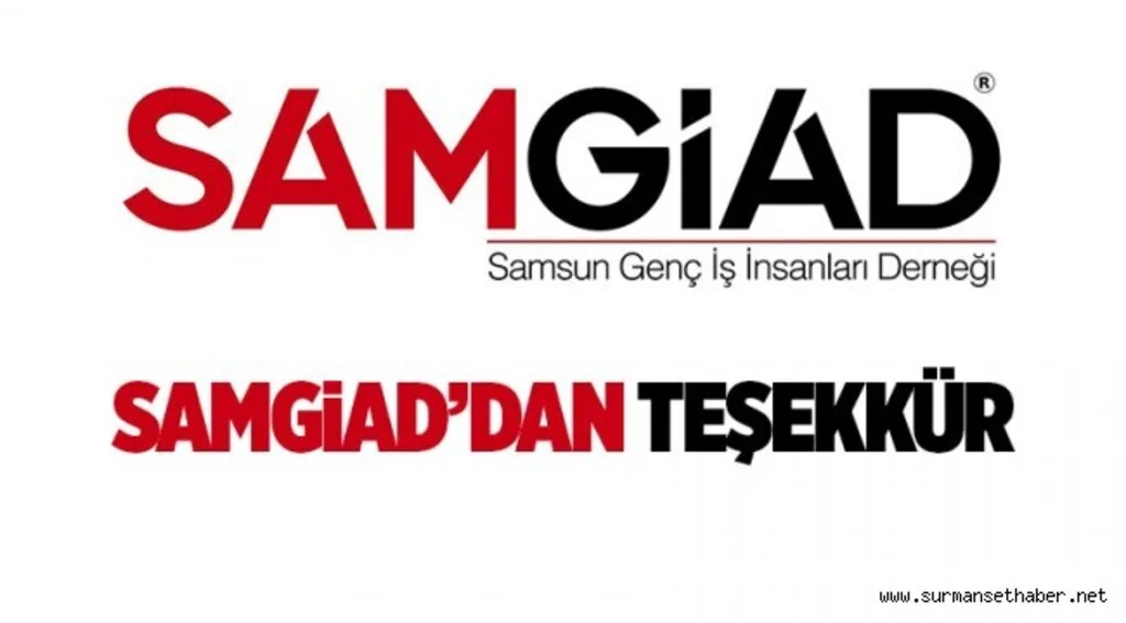 SAMGİAD'DAN TEŞEKKÜR MESAJI