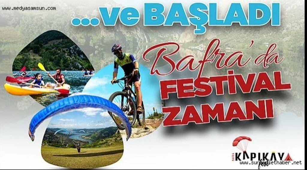 BAFRA'NIN EN BÜYÜK FESTİVALİ KAPIKAYAFEST BAŞLADI