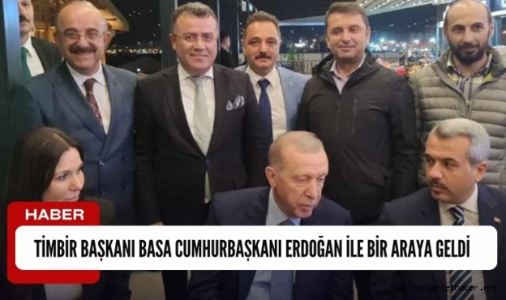TİMBİR Başkanı Süleyman Basa, Cumhurbaşkanı Erdoğan ile Rize'de Bir Araya Geldi