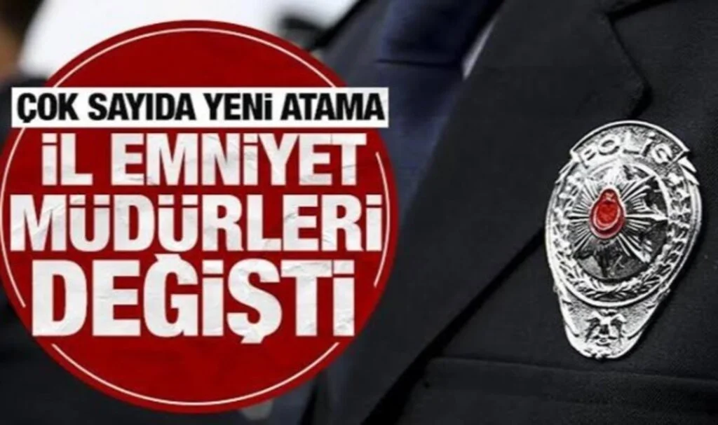 İstanbul Emniyet Müdürlüğü‘nde 2024 atamaları yapıldı