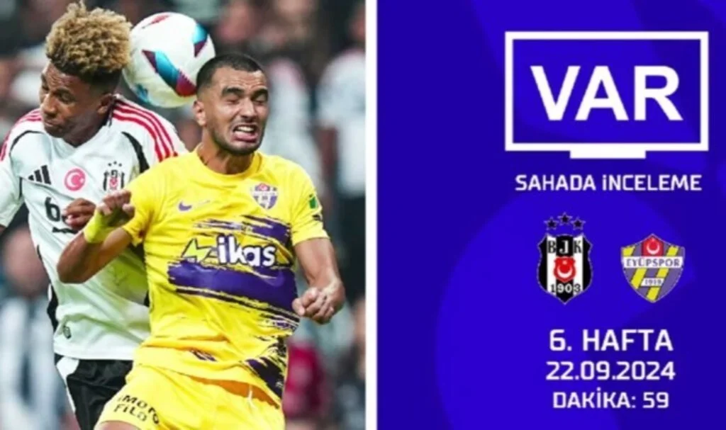 Süper Lig’de 6. haftanın VAR kayıtları yayınlandı