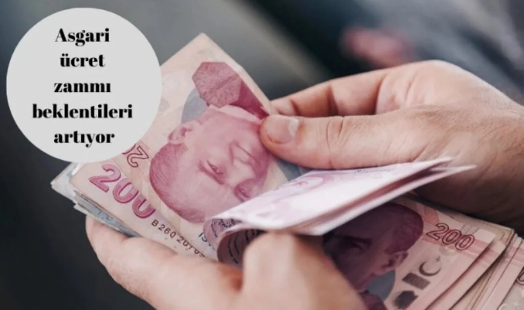 Asgari Ücret Zammı Beklentileri Artıyor