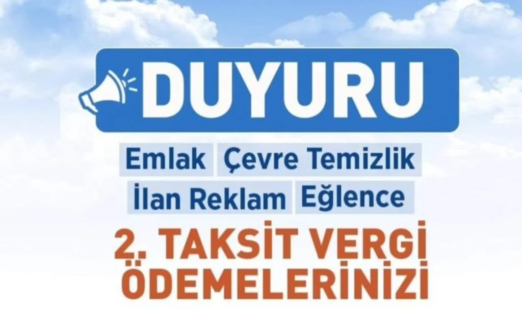 Emlak, Çevre ve Reklam vergi ödemeleri başladı