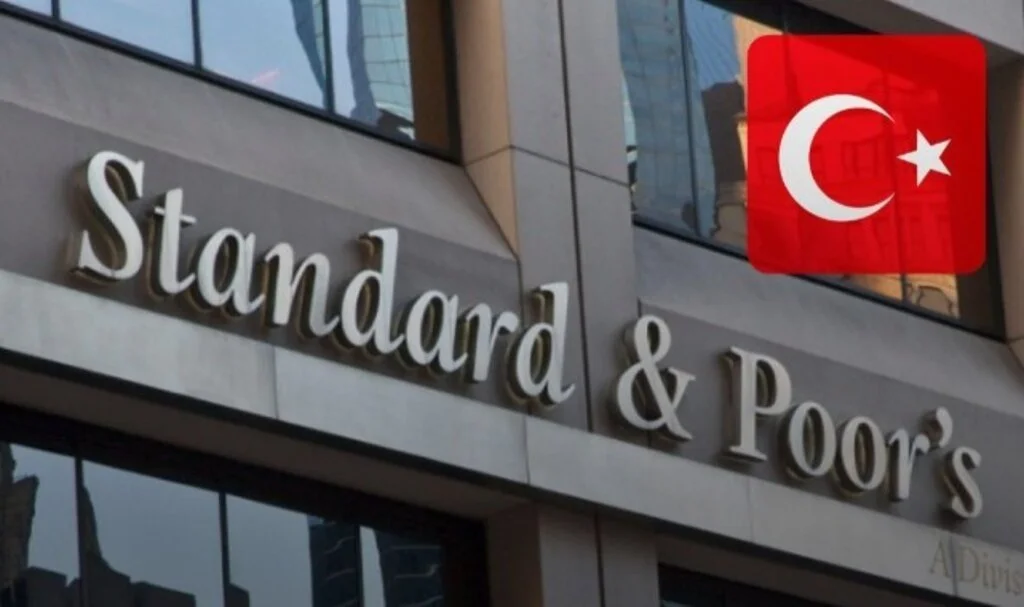 Standard & Poor’s (S&P)’den Türkiye’nin kredi notuna güncelleme