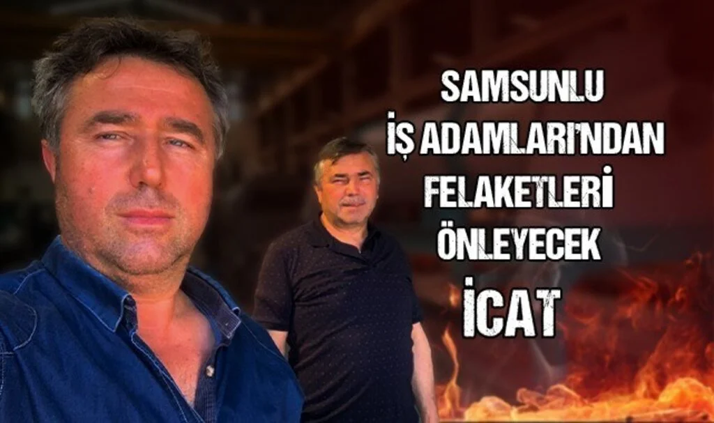 Samsunlu İş Adamlarından Felaketleri Önleyecek İcat