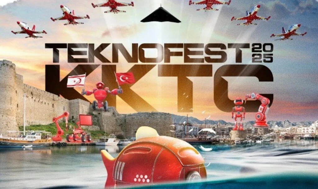 TEKNOFEST 2025 KKTC'de Gerçekleşecek