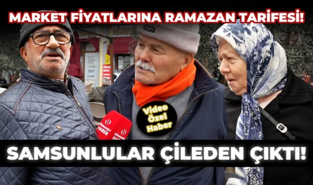 Market Fiyatlarına Ramazan Tarifesi Samsunluları Çileden Çıkardı!