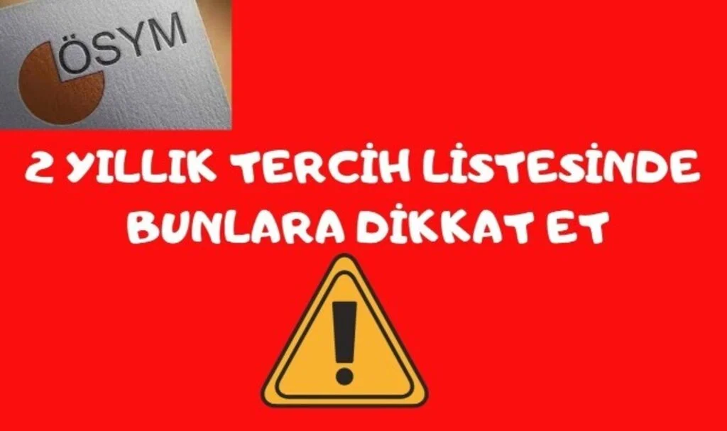 2 Yıllık Üniversite Tercihleri Nasıl Yapılır