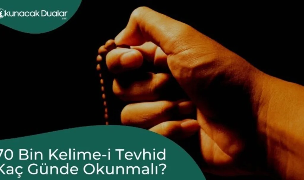 70 Bin Kelime-İ Tevhid Nasıl Niyet Edilir