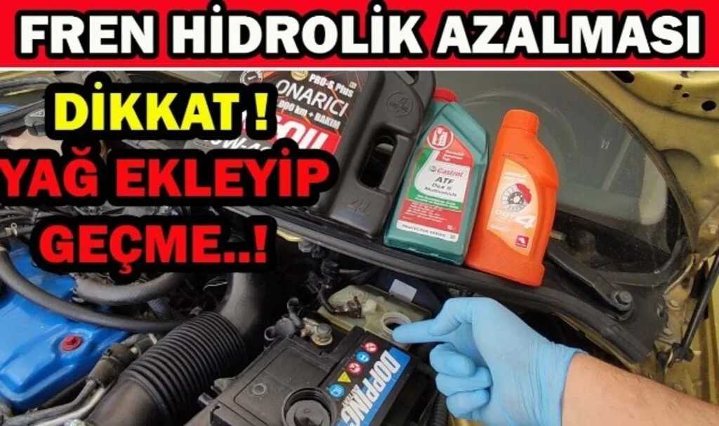 Fren Hidrolik Yağı Bittiği Nasıl Anlaşılır