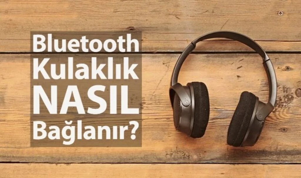 Kaybolan Bluetooth Kulaklık Nasıl Bulunur