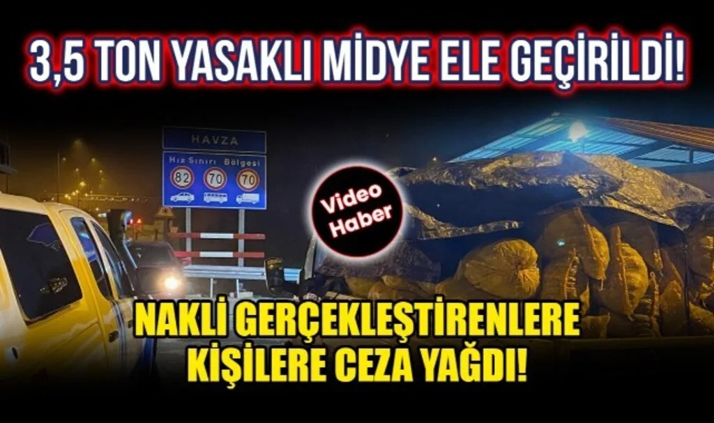Samsun'da 3,5 Ton Yasaklı Midye Ele Geçirildi, Nakli Gerçekleştiren Kişilere Ceza Yağdı!